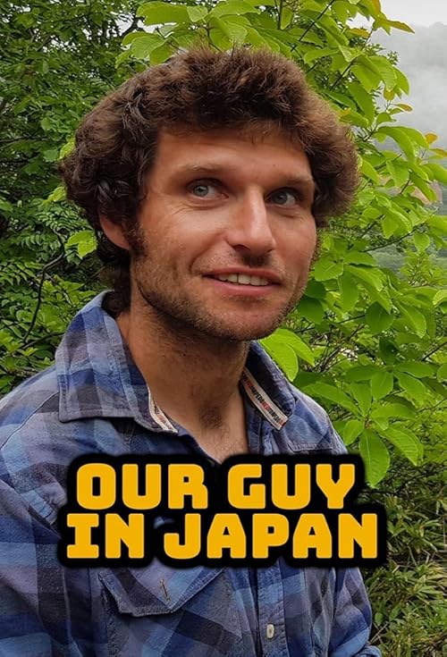 Our Guy in Japan