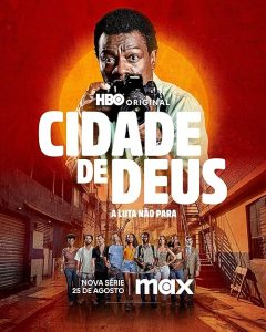 Cidade.de.Deus.A.Luta.Não.Para.S01.720p.MAX.WEB-DL.DD+5.1.Atmos.H.264-playWEB – 5.4 GB