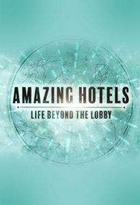 Amazing.Hotels.Life.Beyond.the.Lobby.S06.1080p.iP.WEB-DL.AAC2.0.HFR.H.264-RAWR – 16.7 GB