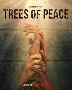 Trees.of.Peace.2022.2160p.NF.WEB-DL.DDP5.1.H.265-XEBEC – 8.5 GB