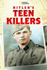 Hitlers.Teen.Killers.2020.1080p.WEB.H264-CBFM – 2.2 GB