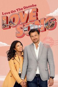 Love.on.the.Danube.Love.Song.2024.720p.AMZN.WEB-DL.DDP2.0.H.264-FLUX – 3.2 GB