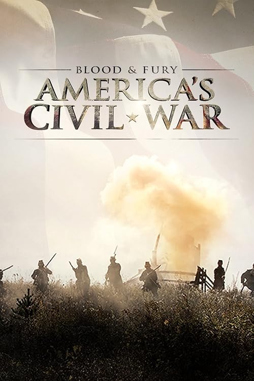 Blood and Fury: America's Civil War