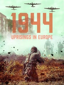 1944.Uprisings.in.Europe.2019.1080p.AMZN.WEB-DL.DDP2.0.H.264-vase – 3.7 GB