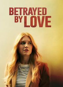 Betrayed.By.Love.2024.1080p.AMZN.WEB-DL.DDP2.0.H.264-ZdS – 5.5 GB