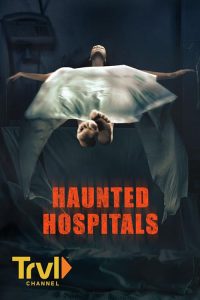 Haunted.Hospitals.S05.1080p.AMZN.WEB-DL.DDP2.0.H.264-RAWR – 23.0 GB