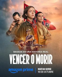 Vencer.o.Morir.S01.1080p.AMZN.WEB-DL.DD+5.1.H.264-playWEB – 22.1 GB