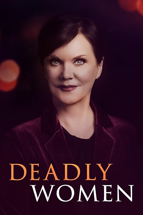 Deadly Women