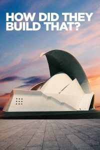 How.Did.They.Build.That.S03.1080p.HULU.WEB-DL.AAC2.0.H264-WhiteHat – 18.1 GB