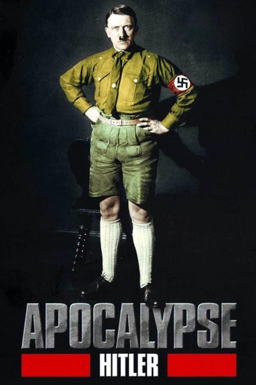 Apocalypse: Hitler