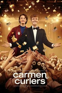 Carmen.Curlers.S01.1080p.AMZN.WEB-DL.DDP2.0.H.264-BurCyg – 31.2 GB