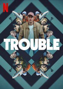 Trouble.2024.1080p.NF.WEB-DL.DUAL.DDP5.1.H.264-FLUX – 4.2 GB