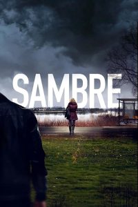 Sambre.S01.1080p.WEB-DL.AAC2.0.H.264-NGP – 9.6 GB