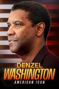 Denzel.Washington.American.Icon.2024.1080p.AMZN.WEB-DL.AAC2.0.H.264-vase – 3.1 GB