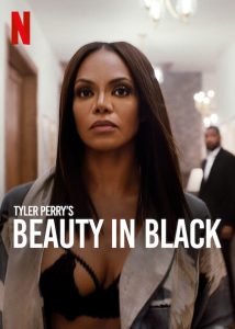 Beauty.in.Black.S01.Part.1.1080p.NF.WEB-DL.DDP5.1.Atmos.H.264-FLUX – 14.9 GB