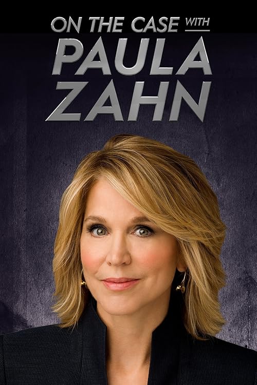 On the Case with Paula Zahn