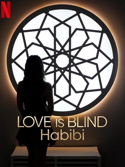 Love Is Blind: Habibi