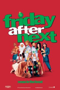 Friday.After.Next.2002.1080p.AMZN.WEB-DL.DD.5.1.H.264-monkee – 8.5 GB