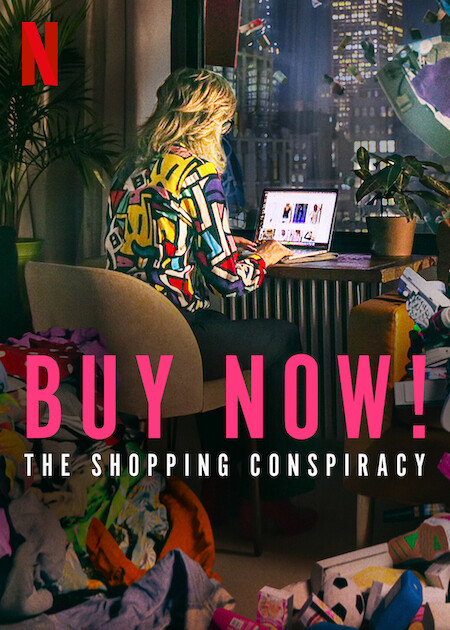 立即购买：消费的阴谋 Buy Now! The Shopping Conspiracy 2024