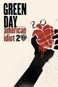 Green.Day.20.Years.of.American.Idiot.2024.1080p.Blu-ray.Remux.AVC.DTS-HD.MA.5.1-HDT – 22.6 GB