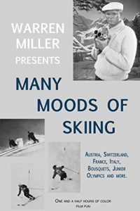 Many.Moods.of.Skiing.1961.1080p.WEB.h264-RUGGED – 2.7 GB