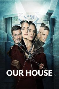 Our.House.2022.S01.iNTERNAL.1080p.WEB.H264-DiMEPiECE – 9.5 GB