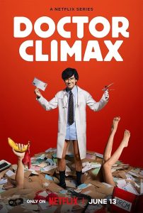 Doctor.Climax.S01.1080p.NF.WEB-DL.DUAL.DDP5.1.Atmos.H.264-XEBEC – 23.0 GB