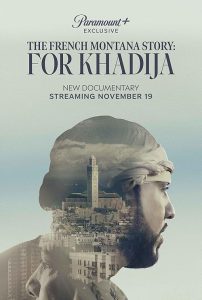 The.French.Montana.Story.For.Khadija.2023.720p.AMZN.WEB-DL.DDP5.1.H.264-FLUX – 2.7 GB