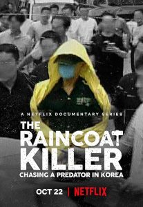 The.Raincoat.Killer.Chasing.a.Predator.in.Korea.S01.2160p.NF.WEB-DL.DDP.5.1.H.265-HJK – 12.7 GB