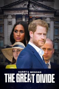 Harry.And.Meghan.The.Great.Divide.2023.1080p.WEB.H264-CBFM – 3.0 GB