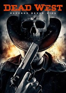 Dead.West.2016.1080p.AMZN.WEB-DL.DDP2.0.H.264-TEPES – 7.9 GB