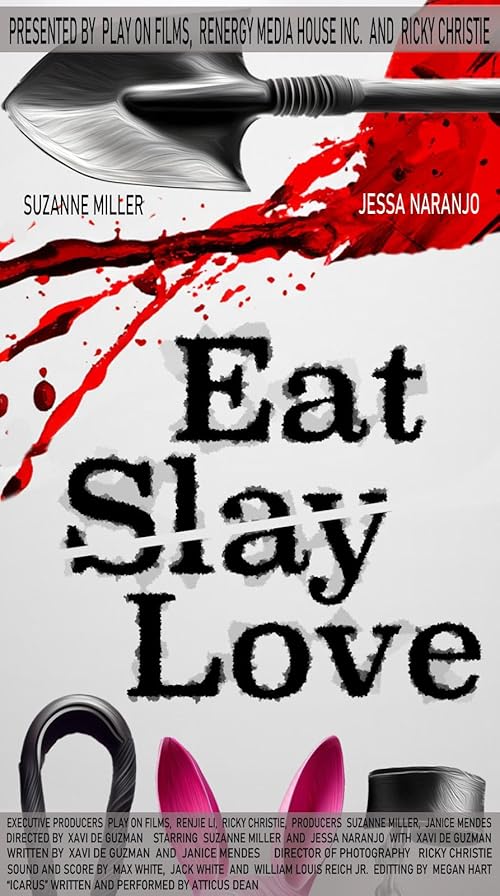 Eat, Slay, Love