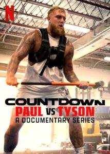 Countdown.Paul.vs.Tyson.S01.1080p.NF.WEB-DL.DD+5.1.Atmos.H.264-playWEB – 4.5 GB