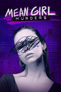 Mean.Girl.Murders.S01.1080p.AMZN.WEB-DL.DDP2.0.H.264-BurCyg – 17.2 GB