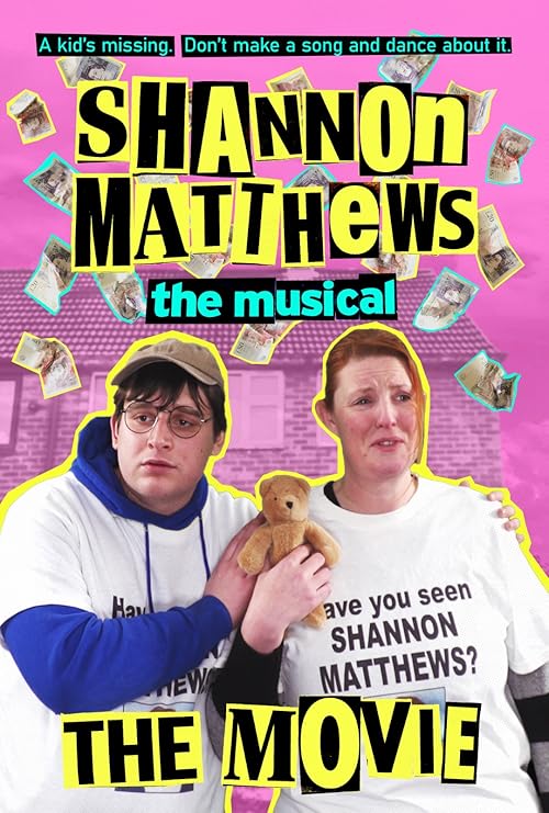 Shannon Matthews the Musical the Movie