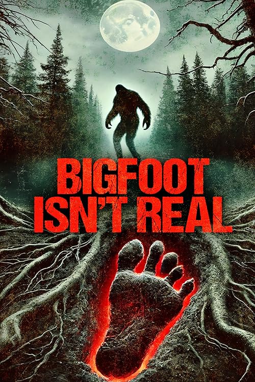 Bigfoot Isn't Real