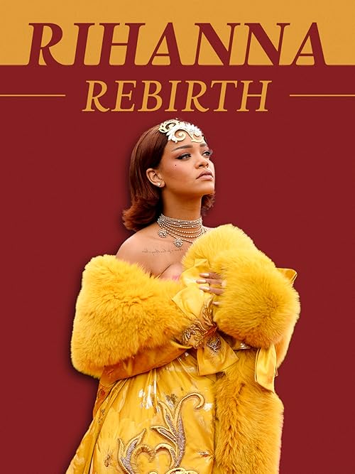 Rihanna: Rebirth