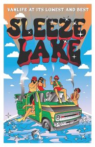 Sleeze.Lake.Vanlife.at.its.Lowest.and.Best.2020.720p.WEB.h264-DiRT – 774.7 MB