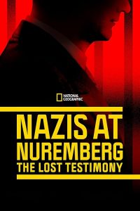 Nazis.At.Nuremberg.The.Lost.Testimony.2022.1080p.WEB.H264-CBFM – 5.1 GB