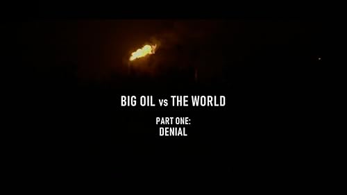 Big Oil vs the World