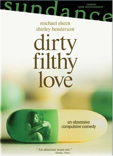 Dirty.Filthy.Love.2004.720p.WEB.H264-SKYFiRE – 1.7 GB