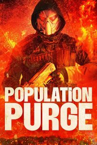 Population.Purge.2024.720p.AMZN.WEB-DL.DDP2.0.H.264-SymBiOTes – 3.2 GB