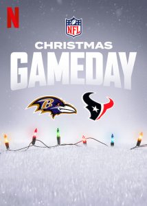 Christmas.Gameday.Ravens.vs.Texans.2024.1080p.NF.WEB-DL.DDP5.1.HFR.H.265-FLUX – 10.9 GB