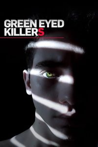 Green.Eyed.Killers.S03.1080p.AMZN.WEB-DL.DDP2.0.H.264-RAWR – 24.8 GB