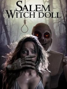 Salem.Witch.Doll.2024.720p.WEB.h264-DiRT – 790.8 MB