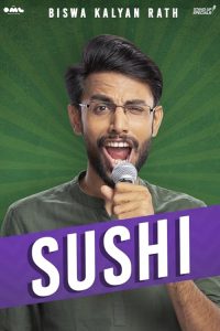 Biswa.Kalyan.Rath.Sushi.2019.1080p.AMZN.WEB-DL.DDP5.1.H.264-BiOMA – 4.0 GB