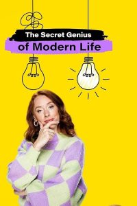 The.Secret.Genius.of.Modern.Life.S01.720p.iP.WEB-DL.AAC2.0.H.264-TBN – 12.8 GB