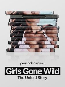 Girls.Gone.Wild.The.Untold.Story.S01.2160p.PCOK.WEB-DL.DD+5.1.H.265-playWEB – 18.1 GB