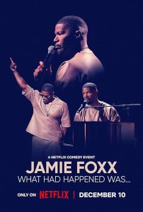 Jamie.Foxx.What.Had.Happened.Was.2024.720p.NF.WEB-DL.DDP5.1.H.264-FLUX – 1.3 GB