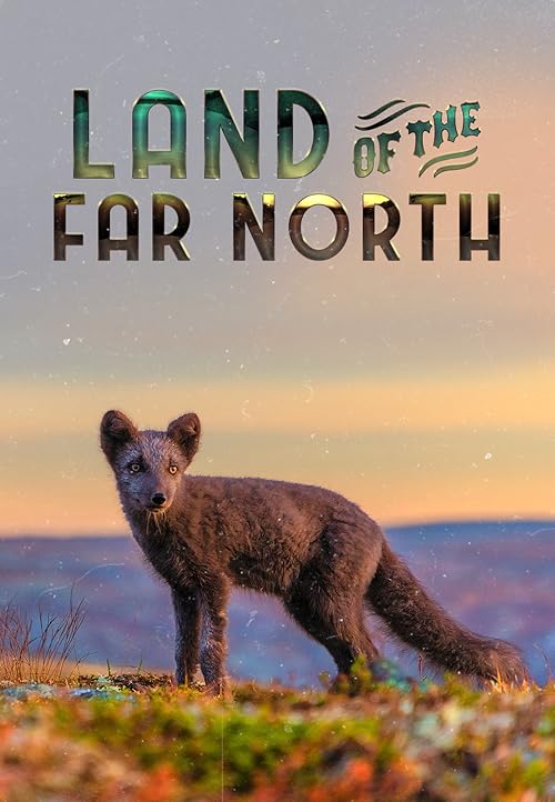 Land of the Far North